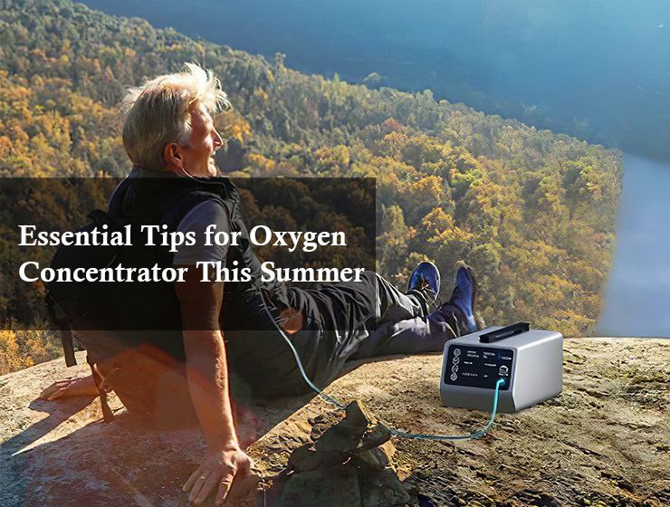 summer tips for oxygen concentrator user