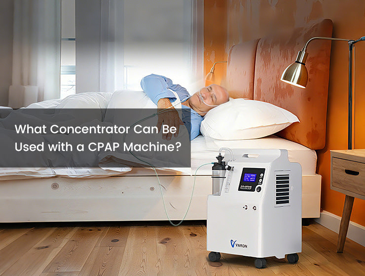 What Concentrator Can Be Used with a CPAP Machine?