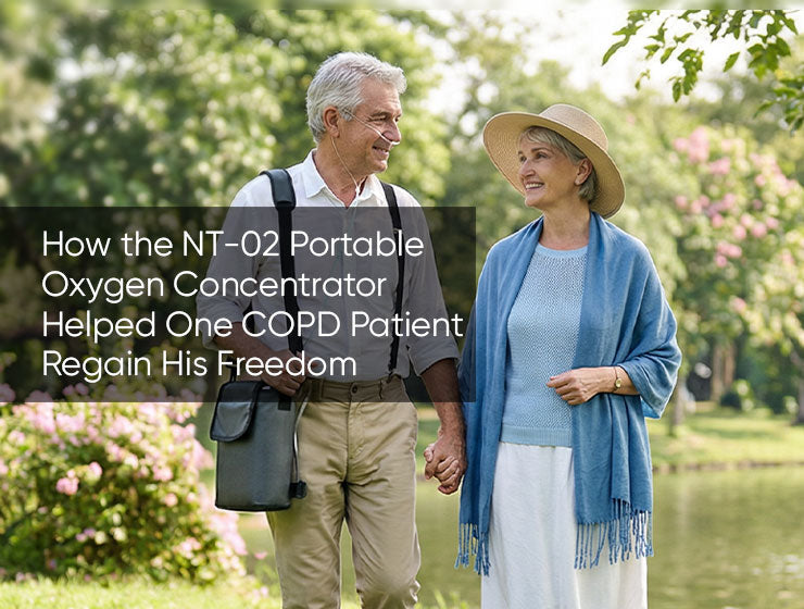 How the NT-02 Portable Oxygen Concentrator Helped One COPD Patient Regain His Freedom