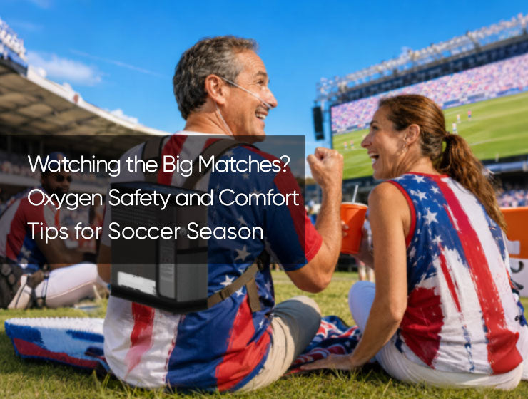 Watching the Big Matches? Oxygen Safety and Comfort Tips for Soccer Season