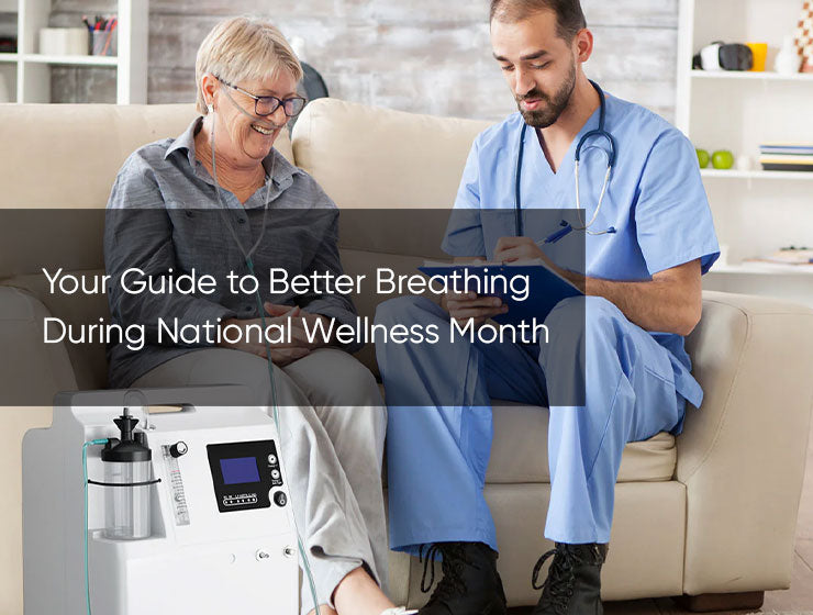 Your Guide to Better Breathing During National Wellness Month