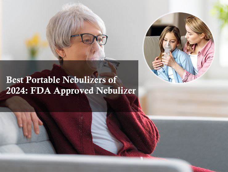 Best Portable Nebulizers of 2024: FDA Approved  Nebulizer